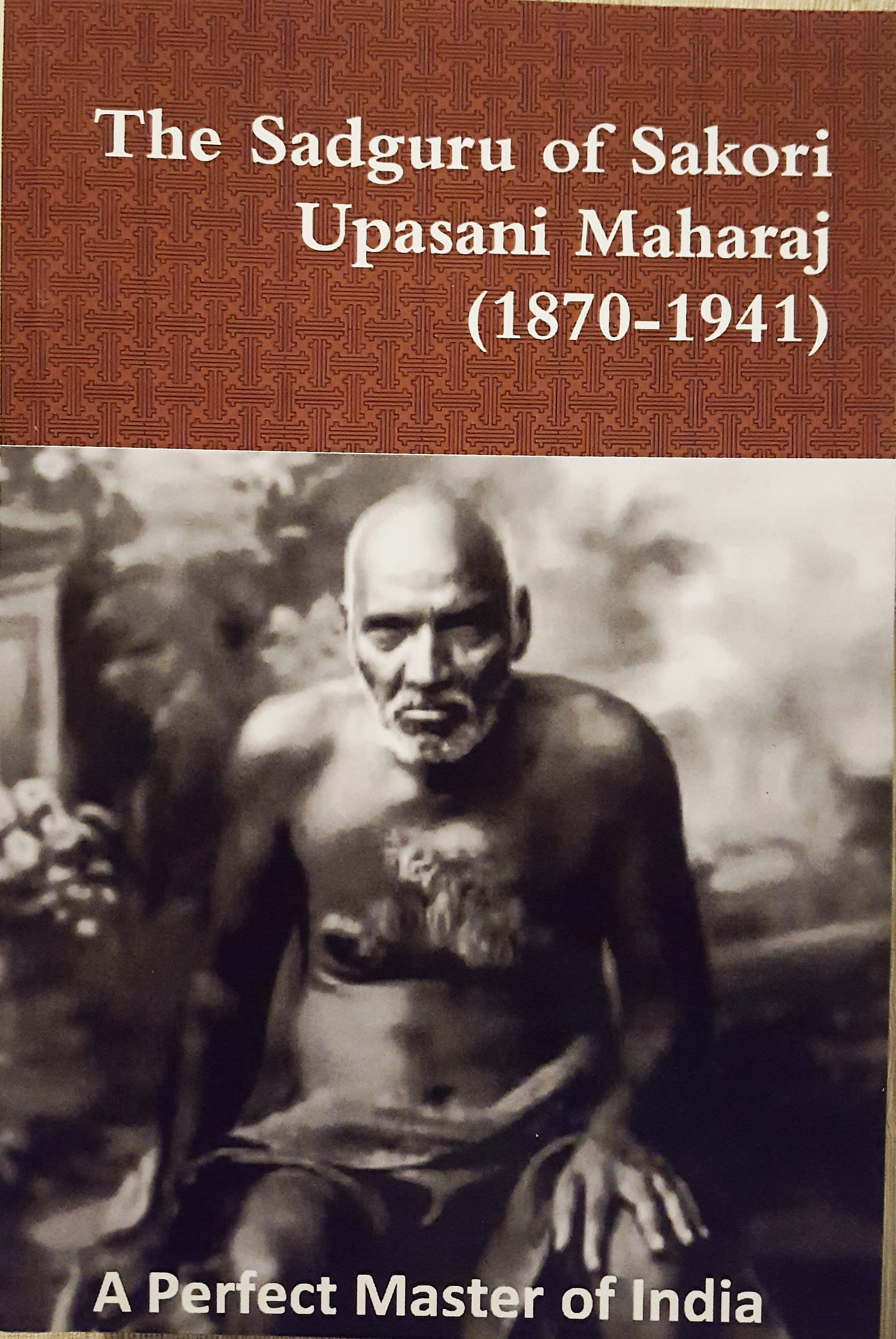 Shirdi Sai Baba Temple Frankfurt Germany (Deutschland) recommended book - The Sadguru of Sakori - Upasani Maharaj .